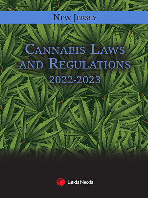 cover image of New Jersey Cannabis Laws and Regulations